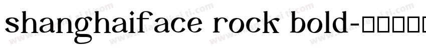shanghaiface rock bold字体转换
